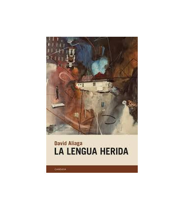 LA LENGUA HERIDA