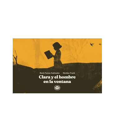 CLARA Y EL HOMBRE EN LA VENTANA