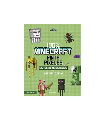 MINECRAFT. PINTA PIXELES. MONSTRUOS