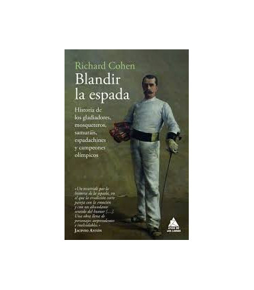 BLANDIR LA ESPADA