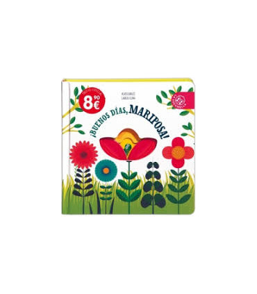 BUENOS DIAS, MARIPOSA (NE)