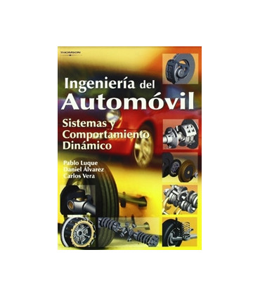 Ingeniería del automóvil. Sistemas y comportamiento dinámico