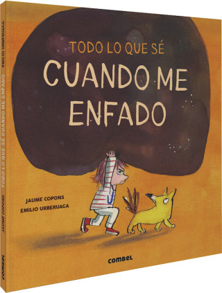 Todo lo que sé cuando me enfado