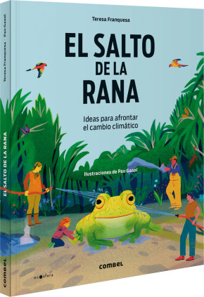 EL SALTO DE LA RANA. IDEAS PARA AFRONTAR