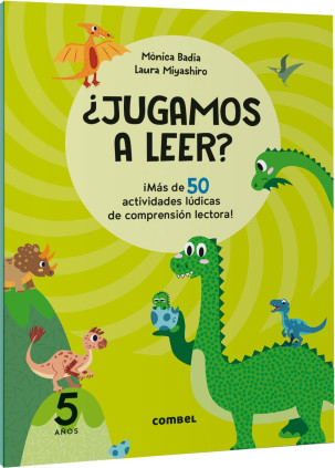 ¿Jugamos a leer? ¡Más de 50 actividades lúdicas de comprensión lectora! 5 años