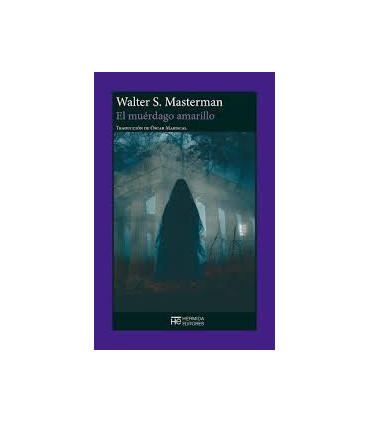 EL MUERDAGO AMARILLO