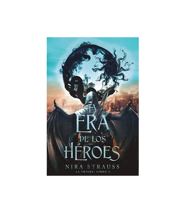 La era de los héroes