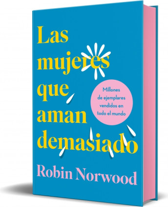 LAS MUJERES QUE AMAN DEMASIADO