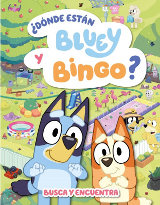 BLUEY DONDE ESTAN BLUEY Y BINGO