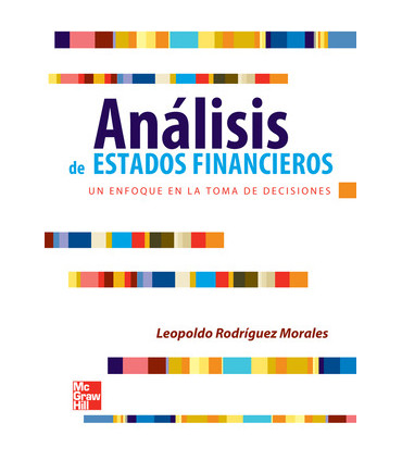 ANALISIS DE LOS ESTADOS FINANCIEROS UN E
