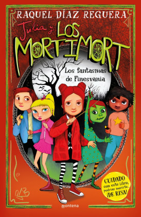 JULIA Y LOS MORTIMORT 4 LOS FANTASMAS DE
