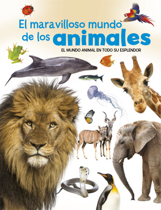 EL MARAVILLOSO MUNDO DE LOS ANIMALES