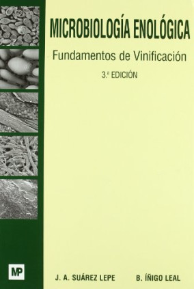 Microbiología enológica. Fundamentos de vinificación