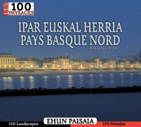 Los 100 paisajes de Ipar Euskal Herria