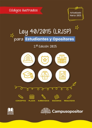 Ley 40/2015 (LRJSP) ilustrada para estudiantes y opositores