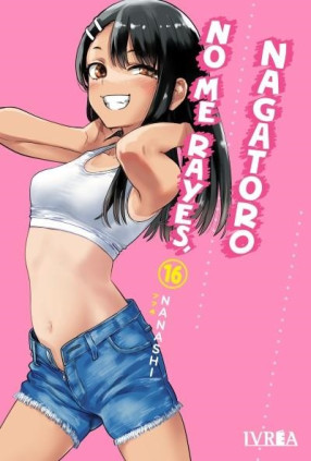 NO ME RAYES NAGATORO 16