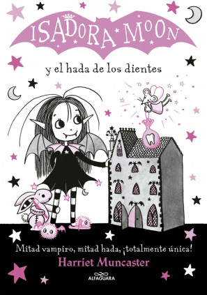 ISADORA MOON 10  Y EL HADA DE LOS DIENTE