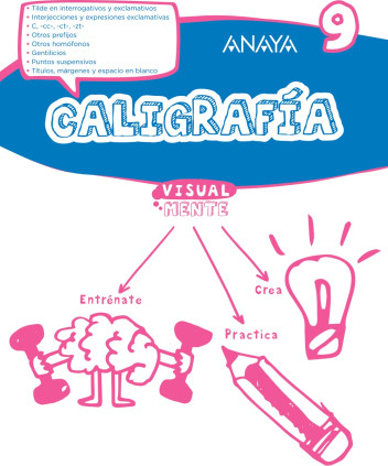 CALIGRAFIA 9 ANAYA VISUALMENTE