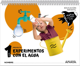 Experimentos con el agua. Nivel 1