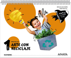 Arte con reciclaje. Nivel 1