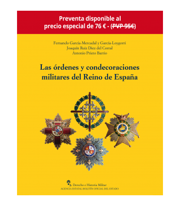 Las órdenes y condecoraciones militares del Reino de España