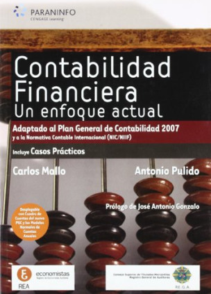 Contabilidad financiera. Un enfoque actual