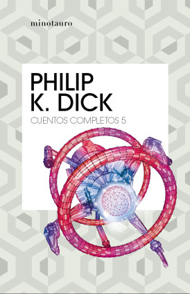 CUENTOS COMPLETOS V PHILIP K DICK
