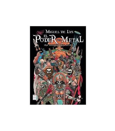 EL PODER DEL METAL