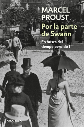 Por la parte de Swann (En busca del tiempo perdido 1)