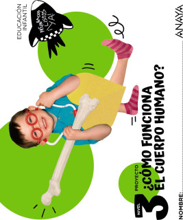 ¿Cómo funciona el cuerpo humano? Nivel 3