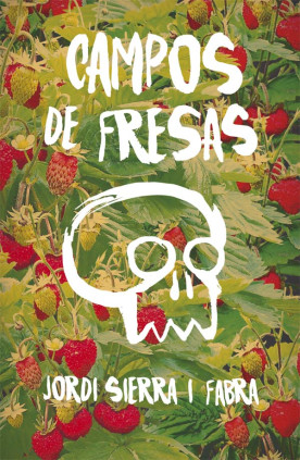 CAMPOS DE FRESAS -NUE EDICION-