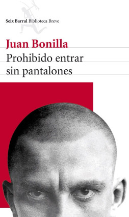 Prohibido entrar sin pantalones