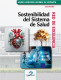 Sostenibilidad del sistema de salud. Red de excelencia