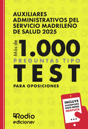 Auxiliares Administrativos del Servicio Madrileño de  Salud 2025. Más de 1.000 preguntas Tipo Test para oposiciones