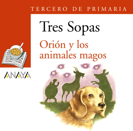 Blíster ""Orión y los animales magos"" 3º de Primaria
