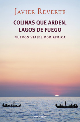 Colinas que arden, lagos de fuego