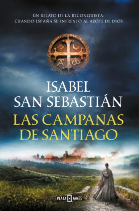 Las campanas de Santiago (Saga de la Reconquista)