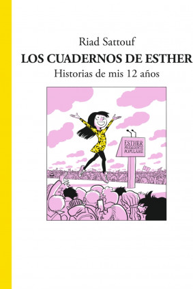 Los cuadernos de Esther 3 - Historias de mis 12 años