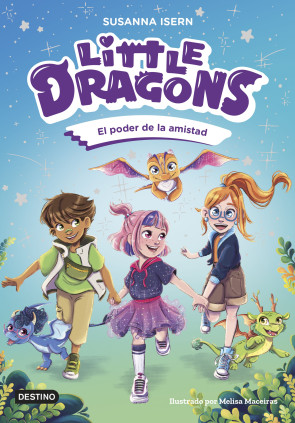 LITTLE DRAGONS 2 EL PODER DE LA AMISTAD