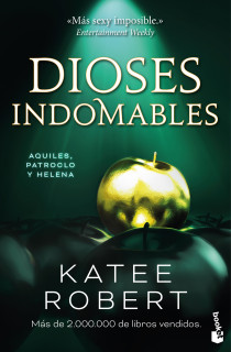 DIOSES INDOMABLES