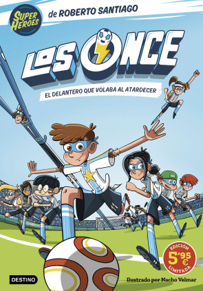 LOS ONCE 1. EL DELANTERO QUE VOLABA AL A
