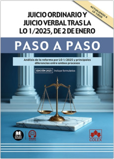 Juicio ordinario y juicio verbal tras la LO 1/2025, de 2 de enero. Paso a paso
