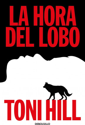 La hora del lobo (Trilogía del verdugo 2)