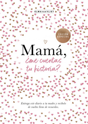 Mamá, ¿me cuentas tu historia? (edición oficial) (¿Me cuentas tu historia?)