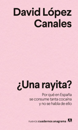 ¿Una rayita?