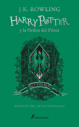 Harry Potter y la Orden del Fénix - Slytherin (Harry Potter [ediciones de las casas de Hogwarts] 5)