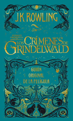 Los crímenes de Grindelwald (Animales fantásticos 2)