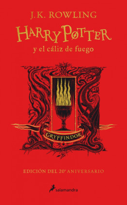 Harry Potter y el cáliz de fuego - Gryffindor (Harry Potter [ediciones de las casas de Hogwarts] 4)