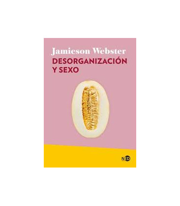DESORGANIZACIÓN Y SEXO