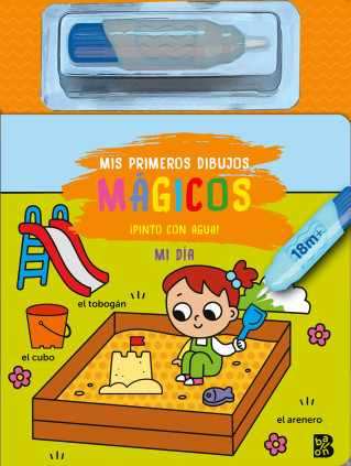 MIS PRIMEROS DIBUJOS MAGICOS MI DIA